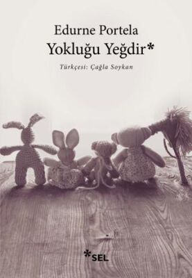Yokluğu Yeğdir - Roman | Avrupa Kitabevi