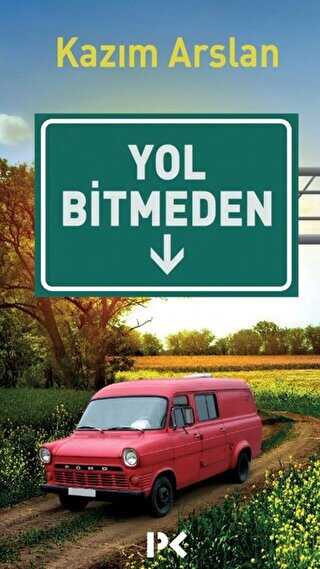 Yol Bitmeden - Denemeler | Avrupa Kitabevi