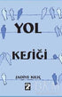 Yol Kesiği - Şiir Kitapları | Avrupa Kitabevi