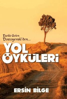 Yol Öyküleri - Öykü Kitapları | Avrupa Kitabevi