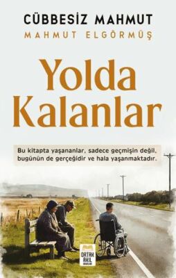 Yolda Kalanlar - Anı Mektup ve Günlük Kitapları | Avrupa Kitabevi