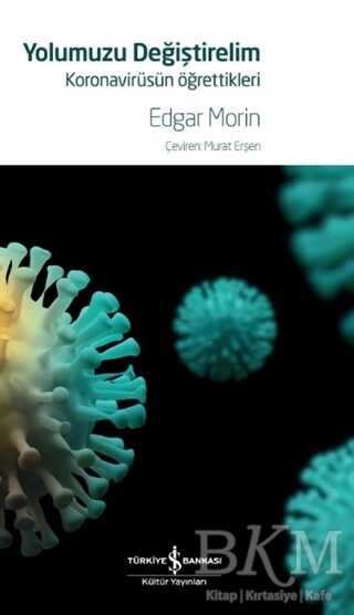 Yolumuzu Değiştirelim - Koronavirüsün Öğrettikleri