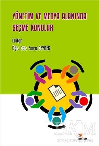 Yönetim ve Medya Alanında Seçme Konular - İletişim Medya Kitapları | Avrupa Kitabevi