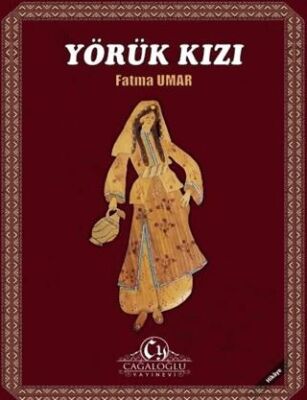 Yörük Kızı - Öykü Kitapları | Avrupa Kitabevi