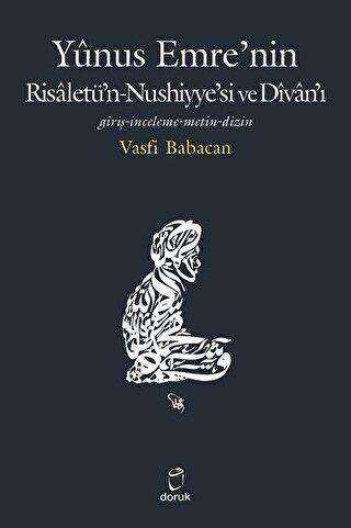 Yunus Emre’nin Risaletü’n-Nushiyye’si ve Divan’ı - Türk Edebiyatı Romanları | Avrupa Kitabevi