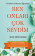 Yüreklere Dokunan Öğretmen Ben Onları Çok Sevdim - Kişisel Gelişim Kitapları | Avrupa Kitabevi