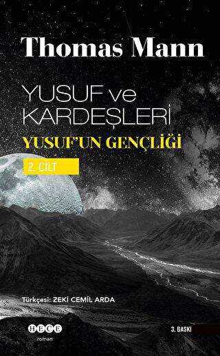 Yusuf ve Kardeşleri Yusuf’un Gençliği 2. Cilt
