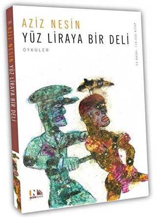 Yüz Liraya Bir Deli - Türk Edebiyatı Romanları | Avrupa Kitabevi