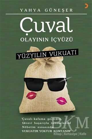 Yüzyılın Vukuatı - Çuval Olayının İçyüzü - Anlatı Kitapları | Avrupa Kitabevi