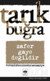 Zafer Gaye Değildir -  | Avrupa Kitabevi