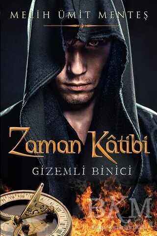 Zaman Katibi - Gizemli Binici