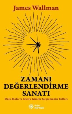 Zamanı Değerlendirme Sanatı - Kişisel Gelişim Kitapları | Avrupa Kitabevi