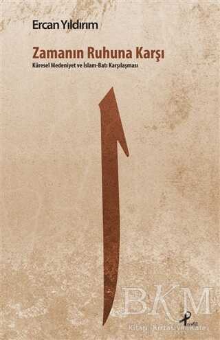 Zamanın Ruhuna Karşı