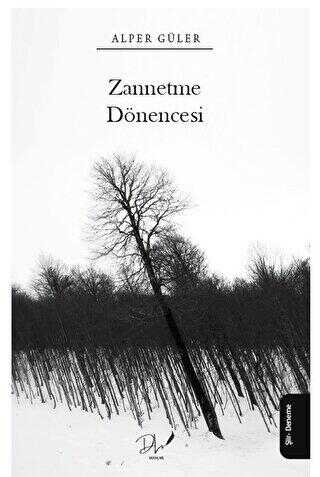 Zannetme Dönencesi - Denemeler | Avrupa Kitabevi