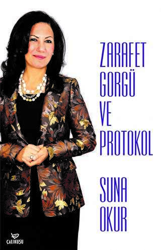 Zarafet Görgü ve Protokol - Genel İnsan Ve Toplum Kitapları | Avrupa Kitabevi