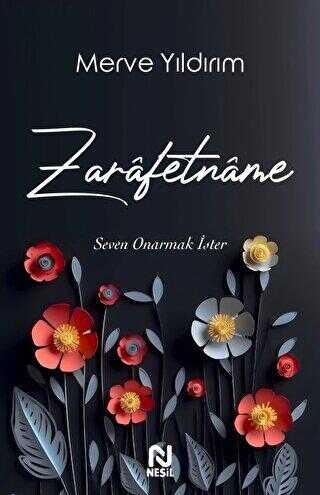 Zarafetname - Seven Onarmak İster