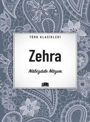 Zehra - Klasik Romanlar ve Kitapları | Avrupa Kitabevi