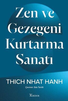 Zen ve Gezegeni Kurtarma Sanatı - Kişisel Gelişim Kitapları | Avrupa Kitabevi