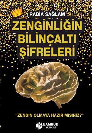 Zenginliğin Bilinçaltı Şifreleri - Kişisel Gelişim Kitapları | Avrupa Kitabevi