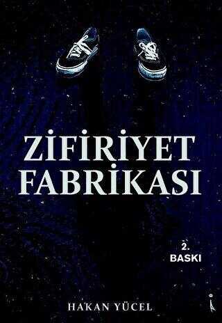 Zifiriyet Fabrikası - Roman | Avrupa Kitabevi