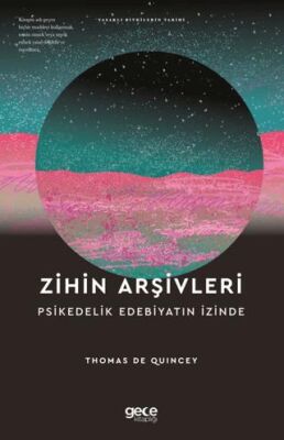Zihin Arşivleri Psikedelik Edebiyatın İzinde - Araştıma ve İnceleme Kitapları | Avrupa Kitabevi