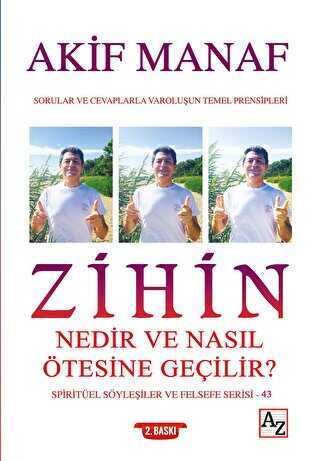 Zihin Nedir ve Nasıl Ötesine Geçilir? - Spiritüel Söyleşiler ve Felsefe Serisi 43 - Kişisel Gelişim Kitapları | Avrupa Kitabevi