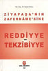 Ziya Paşa’nın Zafername’sine Reddiyye ve Tekzibiyye - Türk Edebiyatı Romanları | Avrupa Kitabevi