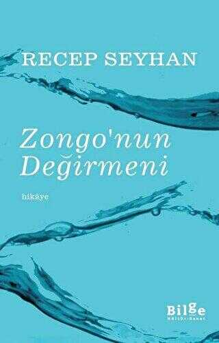 Zongo`nun Değirmeni - Öykü Kitapları | Avrupa Kitabevi