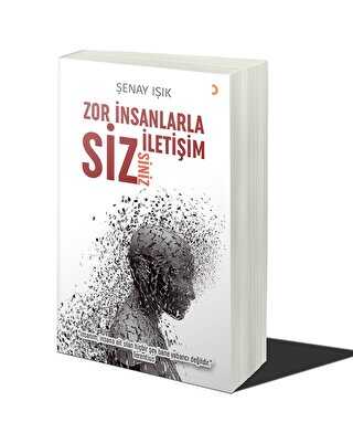 Zor İnsanlarla İletişim Sizsiniz - Kişisel Gelişim Kitapları | Avrupa Kitabevi