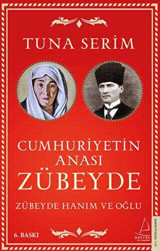 Cumhuriyetin Anası Zübeyde - Tarihi Romanlar | Avrupa Kitabevi